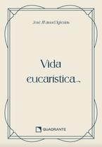 Livro - Pocket Vida eucarística - 2 Edição - Coleção Vida Interior