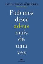 Livro - Podemos dizer adeus mais de uma vez Livro - Podemos dizer adeus mais de uma vez
