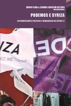 Livro - Podemos e Syriza: experimentações políticas e democracia no século 21 Livro - Podemos e Syriza: experimentações políticas e democracia no século 21