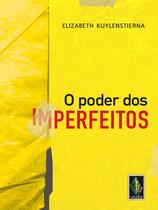 Livro - Poder dos imperfeitos Livro - Poder dos imperfeitos