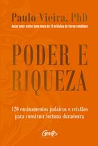Livro - Poder e riqueza