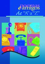 Livro - Poemas e amigos de A a Z (capa azul)