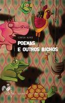 Livro - Poemas e outros bichos