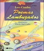 Livro Poemas lambuzados - Leo Cunha - Ed. Saraiva