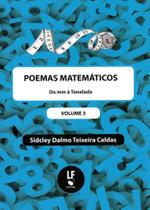 Livro - Poemas matemáticos: do mm à Tonelada