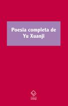 Livro - Poesia completa de Yu Xuanji