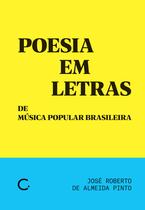 Livro - Poesia em letras de música popular brasileira