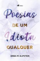 Livro - Poesias de um idiota qualquer - Viseu