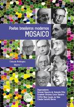 Livro - Poetas brasileiros modernos mosaico coleção antologias volume 1