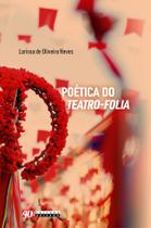 Livro - Poética do teatro-folia Livro - Poética do teatro-folia