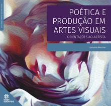 Livro - Poética e produção em artes visuais: