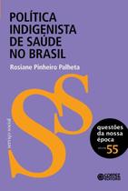 Livro - Política indigenista de saúde no Brasil