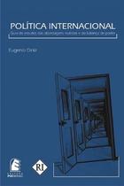 Politica internacional: guia de estudos das abordagens realistas e da balan - EDITORA PUC MINAS