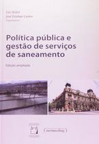 Livro - Política pública e gestão de serviços de saneamento