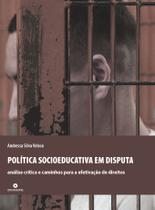 Livro - Política socioeducativa em disputa
