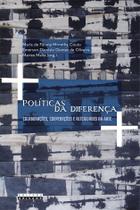 Livro - POLÍTICAS DA DIFERENÇA Livro - POLÍTICAS DA DIFERENÇA