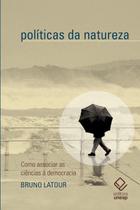 Livro - Políticas da natureza Livro - Políticas da natureza