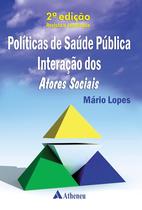 Livro - Políticas de Saúde Publica Livro - Políticas de Saúde Publica