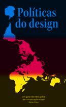 Livro - Políticas do design