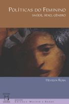 Livro - Políticas do feminino Livro - Políticas do feminino