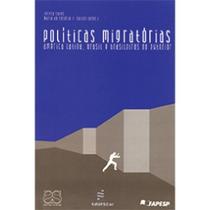 Livro - Políticas migratórias - América Latina, Brasil e brasileiros no exterior