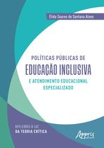 Livro - Políticas Públicas de Educação Inclusiva e Atendimento Educacional Especializado