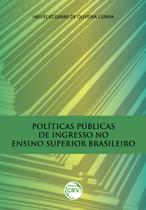 Livro - Políticas públicas de ingresso no ensino superior brasileiro