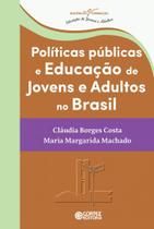 Livro - Políticas públicas e educação de jovens e adultos no Brasil