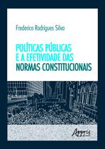 Livro - Políticas públicas e efetividade das normas constitucionais