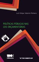 Livro - Políticas públicas nas leis orçamentárias - 1ª edição de 2015