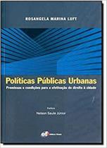 Livro - Políticas públicas urbanas - premissas e condições para a efetivação