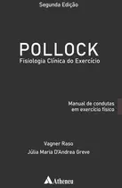 Livro - Pollock - Fisiologia Clínica do Exercício