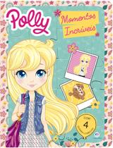 Livro - Polly - Momentos incríveis