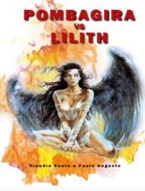Livro - Pombagira Vs Lilith - ROCHAVERA