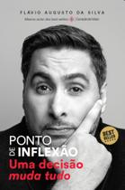 Livro Ponto de Inflexão Flávio Augusto da Silva