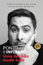 Livro Ponto de Inflexão Flávio Augusto da Silva Livro Ponto de Inflexão Flávio Augusto da Silva