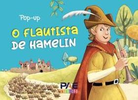 Livro Pop-Up - O Flautista de Hamelin