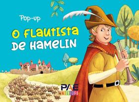 Livro Pop-up o Flautista de Hamelin