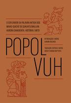 Livro - Popol Vuh Livro - Popol Vuh