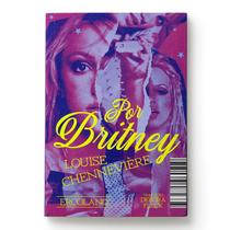 Livro - Por Britney Livro - Por Britney