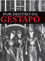 Livro - Por dentro da Gestapo Livro - Por dentro da Gestapo
