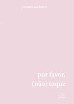 Livro - Por favor, (não) toque