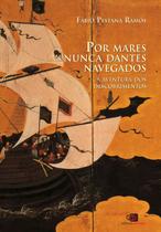 Livro - Por mares nunca dantes navegados