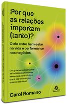 Livro - Por que as relações importam (tanto)?