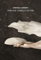 Livro - Por que começo do Fim