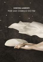 Livro - Por que começo do Fim