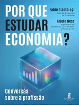 Livro - Por Que Estudar Economia Livro - Por Que Estudar Economia