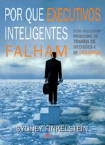 Livro - Por que executivos inteligentes falham