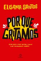 Livro - Por que gritamos