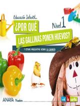 Livro - Por Que Las Gallinas Ponen Huevos - Nivel 1